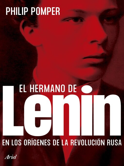Title details for El hermano de Lenin by Philip Pomper - Available